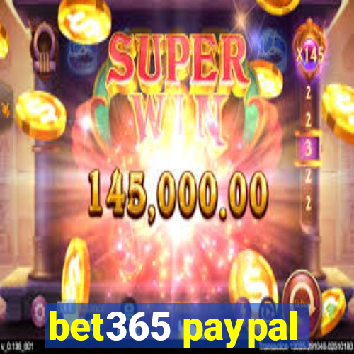 bet365 paypal
